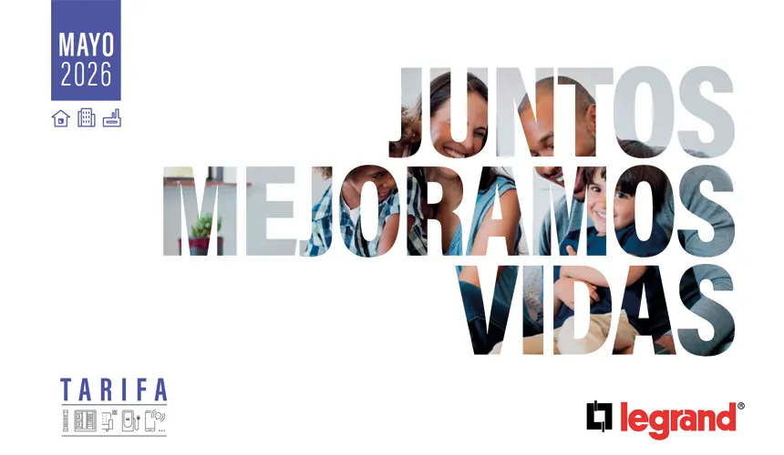 Nueva tarifa Legrand mayo 2026 disponible en Masfarne