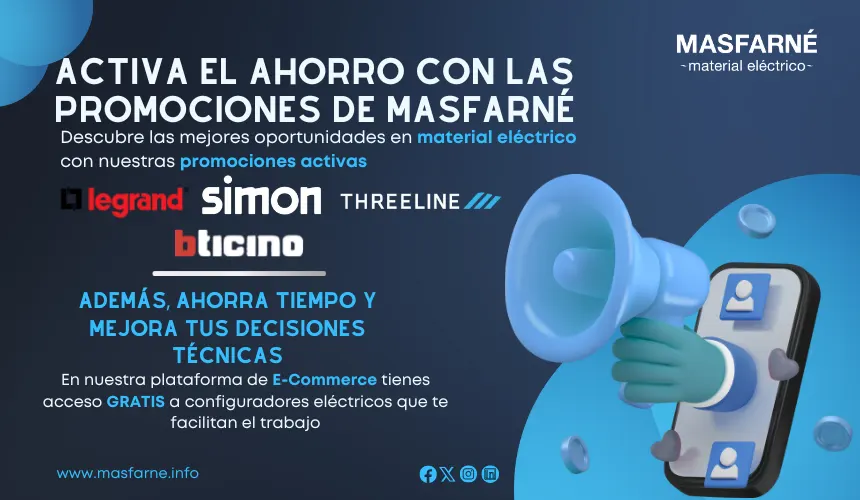 Promociones de material eléctrico de Legrand, Simon, BTicino y Threeline en Masfarné