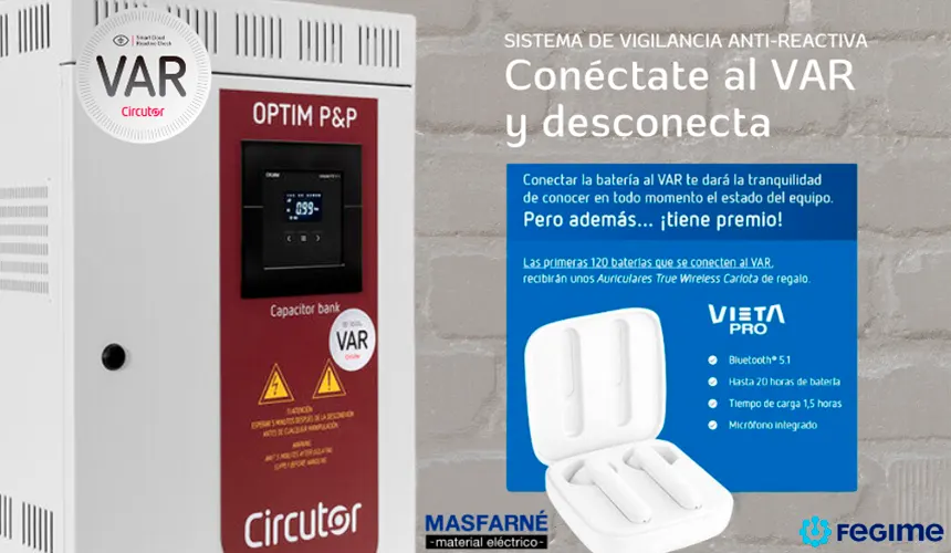 Campaña Circutor: Conéctate al VAR y desconecta