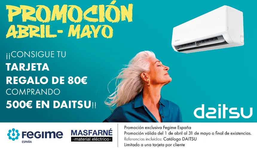 Campaña promocional de Daitsu en Masfarné con tarjeta regalo de 80€ por compras superiores a 500€ en productos de climatización.